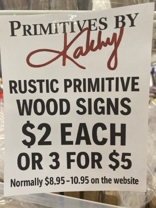 3 signs  for 5.00 at mall black Friday special