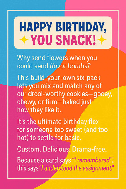 Happy Birthday u Snack 6 Pack
